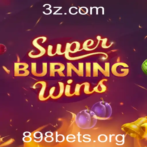 Explorando o Jogo SuperBurningWins e a Plataforma 898bet